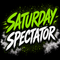 Saturday Spectator Ticket